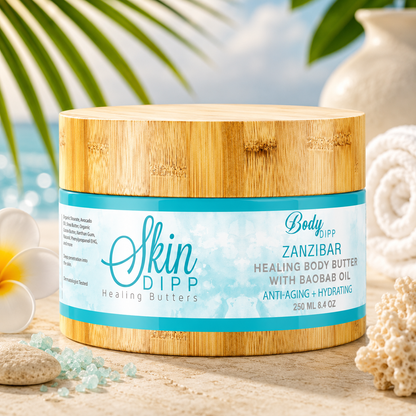Skin Dipp Healing Butters - Body Dipp Body Butter- Zanzibar